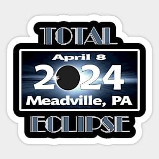 Meadville Pennsylvania Total Solar Eclipse 2024 Path of Totality Sticker